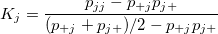 K_j=\frac{p_{jj}-p_{+j}p_{j+}}{(p_{+j}+p_{j+})/2-p_{+j}p_{j+}}