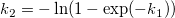 k_2=-\ln(1-\exp(-k_1)) k_2=-\ln(1-\exp(-k_1))