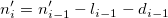  n_i'=n_{i-1}' - l_{i-1} - d_{i-1} 