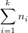 \sum_{i=1}^k n_i \sum_{i=1}^k n_i