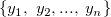 \{y_1, \ y_2,..., \ y_n\}