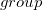 group