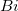 Bi