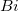 Bi