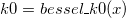 k0 = bessel\_k0(x)