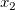 x_2