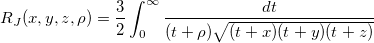 R_J(x,y,z,\rho )=\frac 32\int_0^\infty \frac{dt}{(t+\rho )\sqrt{(t+x)(t+y)(t+z)}}