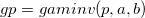 gp=gaminv(p, a, b)