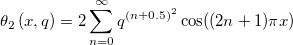 \theta _2\left( x,q\right) =2\sum_{n=0}^\infty q^{(n+0.5)^2}\cos ((2n+1)\pi x)