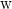 \text{w}