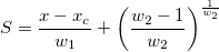 S=\frac{x-x_c}{w_1}+\left( \frac{w_2-1}{w_2}\right) ^{\frac 1{w_2}}