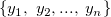 \{y_1, \ y_2,..., \ y_n\}