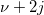 \nu+ 2j