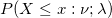 P(X\le x:\nu; \lambda)