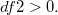 df2>0.