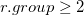  r.group\geq 2