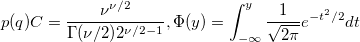 p(q)C=\frac{\nu ^{\nu /2}}{\Gamma (\nu /2)2^{\nu /2-1}},\Phi (y)=\int_{-\infty }^y\frac 1{\sqrt{2\pi }}e^{-t^2/2}dt