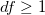 df \geq 1