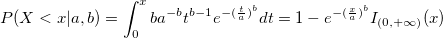   P(X<x|a,b)=\int_0^xba^{-b}t^{b-1}e^{-(\frac ta)^b}dt=1-e^{-(\frac xa)^b}I_{(0,+\infty )}(x)