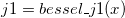 j1= bessel\_j1(x)