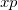 xp