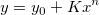y=y_0+Kx^n