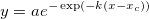y=ae^{-\exp (-k(x-x_c))}