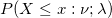 P(X\le x:\nu; \lambda)