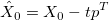 \hat{X}_0=X_0-tp^T