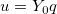 u=Y_0q