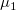 \mu_1\,\!