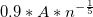0.9* A * n^{-\frac{1}{5}}