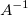 A^{-1}\!