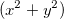(x^2+y^2)
