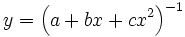 y=\left( a+bx+cx^2\right) ^{-1}