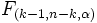 F_{(k-1,n-k,\alpha)}\,\!