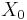 X_0\ 