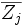\overline{Z_j}