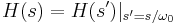 H(s)= H(s')|_{s'=s/\omega_0}