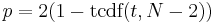 
 p=2(1-\mbox{tcdf} (t,N-2))\;
 
