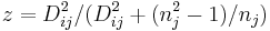 z=D_{ij}^2/(D_{ij}^2+(n_j^2-1)/n_j)