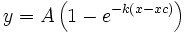 y=A\left( 1-e^{-k\left( x-xc\right) }\right) 