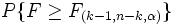 P\{F\geq F_{(k-1,n-k,\alpha )}\}