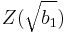 Z(\sqrt{b_1})