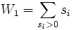 W_1=\sum_{s_i>0}s_i