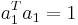 a_1^Ta_1=1