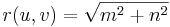 r(u,v)=\sqrt{m^2+n^2}