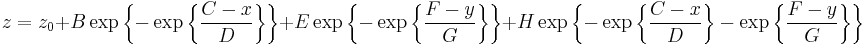z=z_0+B\exp \left\{ -\exp \left\{ \frac{C-x}D\right\} \right\} +E\exp \left\{ -\exp \left\{ \frac{F-y}G\right\} \right\} +H\exp \left\{ -\exp \left\{ \frac{C-x}D\right\} -\exp \left\{ \frac{F-y}G\right\} \right\} 