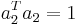 a_2^Ta_2=1