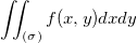 \iint_{(\sigma)}f(x,y)dxdy